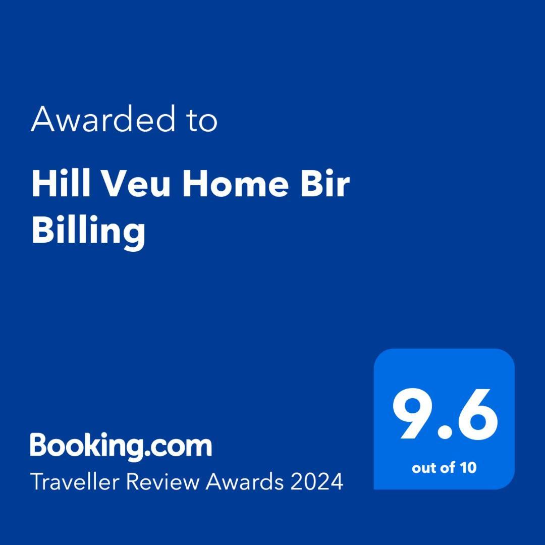 Hill Veu Home Bir Billing Exterior foto